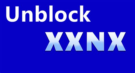 where to watch free porn|How to unblock Xnxx porn for free .